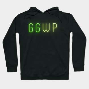 Good Game, Well Played (GGWP) Hoodie